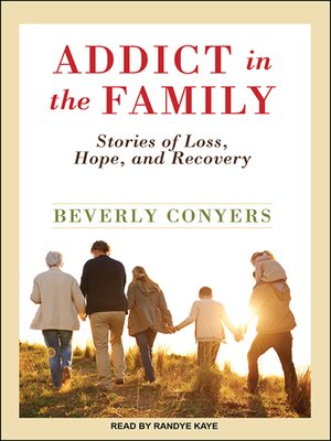 cover image of Addict In the Family
